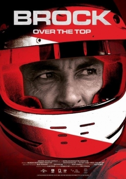 Watch Brock: Over the Top movies free hd online