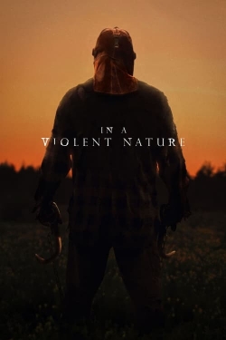 Watch In a Violent Nature movies free hd online