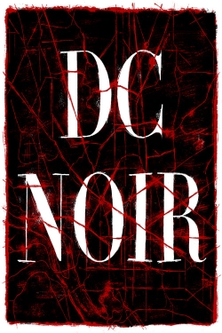 Watch DC Noir movies free hd online