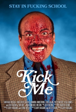 Watch Kick Me movies free hd online