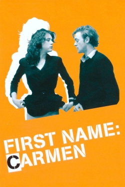 Watch First Name: Carmen movies free hd online