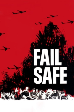 Watch Fail-Safe movies free hd online