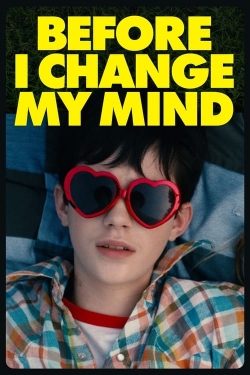 Watch Before I Change My Mind movies free hd online