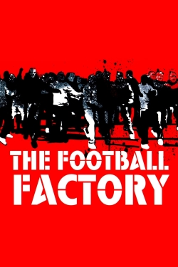 Watch The Football Factory movies free hd online