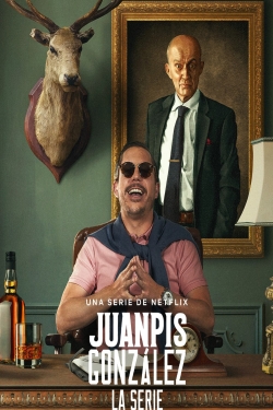 Watch Juanpis González - The Series movies free hd online