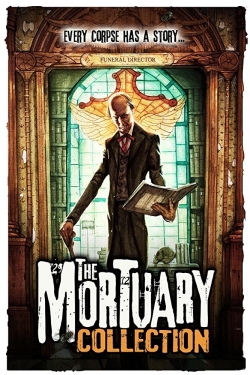 Watch The Mortuary Collection movies free hd online