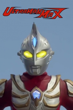 Watch Ultraman Max movies free hd online