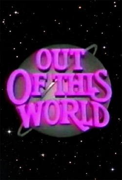 Watch Out of This World movies free hd online