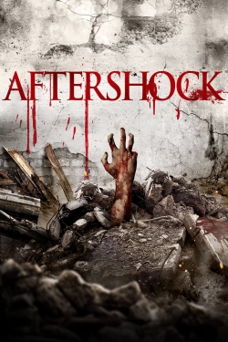 Watch Aftershock movies free hd online