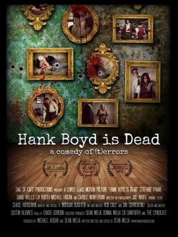 Watch Hank Boyd Is Dead movies free hd online