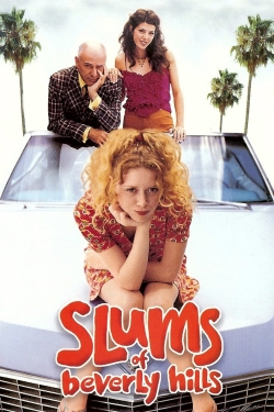 Watch Slums of Beverly Hills movies free hd online