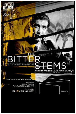 Watch The Bitter Stems movies free hd online