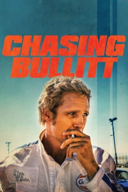 Watch Chasing Bullitt movies free hd online