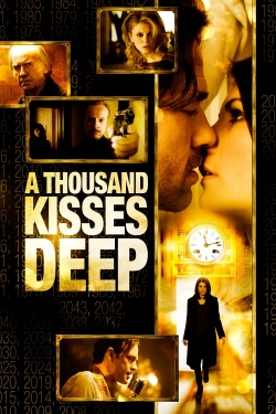 Watch A Thousand Kisses Deep movies free hd online