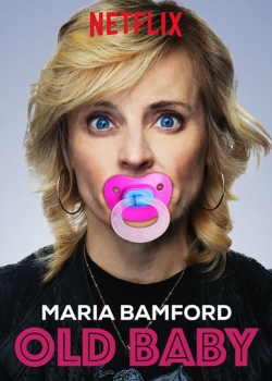 Watch Maria Bamford: Old Baby movies free hd online