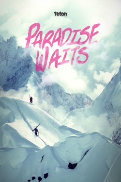 Watch Paradise Waits movies free hd online