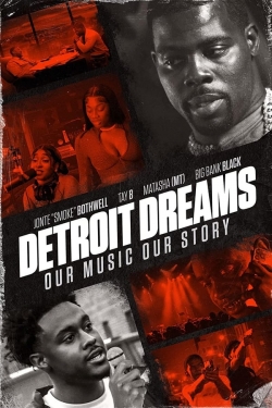 Watch Detroit Dreams movies free hd online