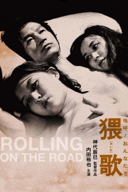 Watch Rolling on the Road movies free hd online