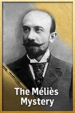 Watch The Méliès Mystery movies free hd online