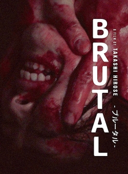 Watch Brutal movies free hd online