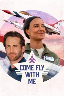 Watch Come Fly with Me movies free hd online