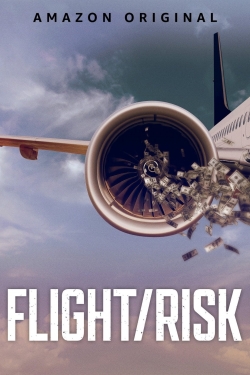 Watch Flight/Risk movies free hd online