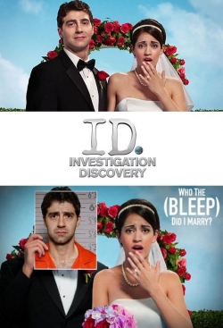 Watch Who The (Bleep) Did I Marry? movies free hd online