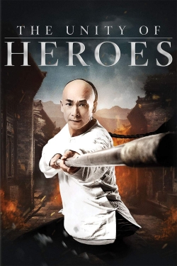 Watch The Unity of Heroes movies free hd online