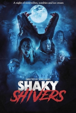 Watch Shaky Shivers movies free hd online