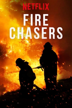 Watch Fire Chasers movies free hd online