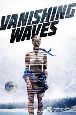 Watch Vanishing Waves movies free hd online