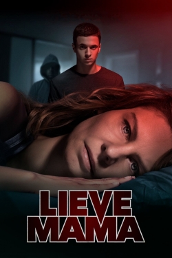 Watch Lieve Mama movies free hd online