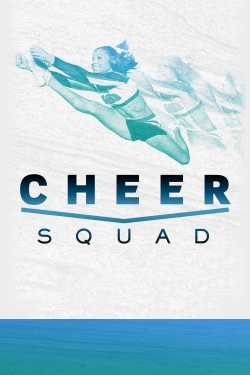 Watch Cheer Squad movies free hd online