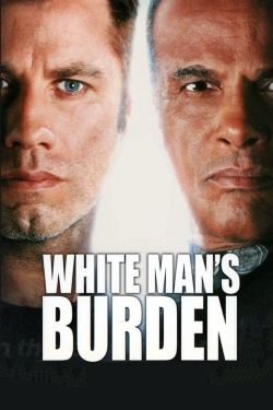 Watch White Man's Burden movies free hd online