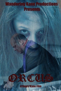 Watch Orcus movies free hd online