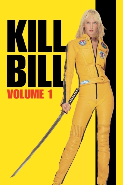 Watch Kill Bill: Vol. 1 movies free hd online