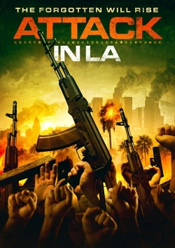 Watch Attack in LA movies free hd online