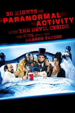 Watch 30 Nights of Paranormal Activity With the Devil Inside the Girl With the Dragon Tattoo movies free hd online