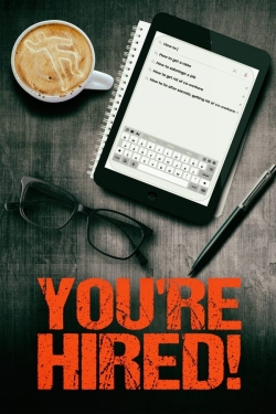 Watch You're Hired! movies free hd online