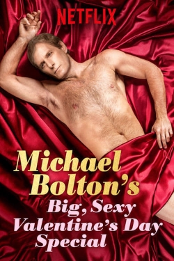 Watch Michael Bolton's Big, Sexy Valentine's Day Special movies free hd online