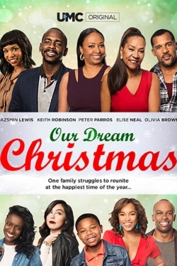 Watch Our Dream Christmas movies free hd online