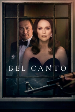 Watch Bel Canto movies free hd online