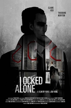 Watch Locked Alone movies free hd online