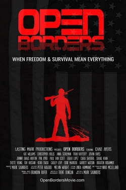 Watch Open Borders movies free hd online