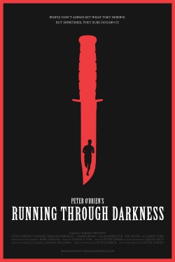 Watch Running Through Darkness movies free hd online