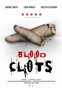 Watch Blood Clots movies free hd online