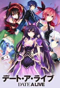 Watch Date a Live movies free hd online