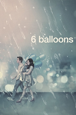 Watch 6 Balloons movies free hd online