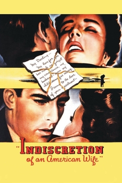 Watch Indiscretion of an American Wife movies free hd online