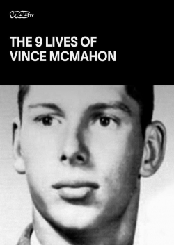 Watch The Nine Lives of Vince McMahon movies free hd online